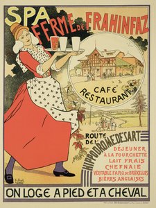 Plakat som reklamerer for Ferme de Frahinfaz, en kafé og restaurant nær Spa, Belgia, 1896